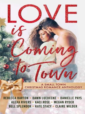 cover image of Love is Coming to Town